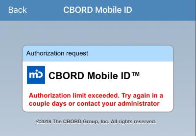 CBORD app Screenshot. "Authorization Limit Exceeded. Try again in a couple days or contact your adminstrator.